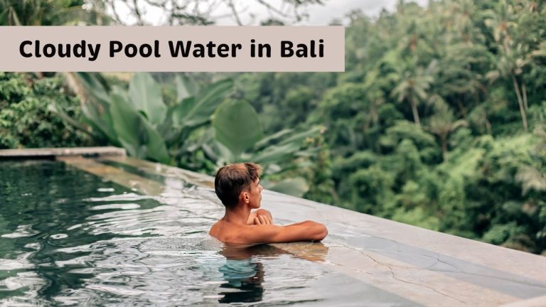 Cloudy-Pool-Water-in-Bali