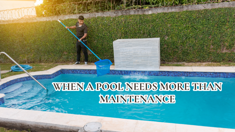 Acid Washing and Deep Restoration Cleans: When a Pool Needs More Than Maintenance