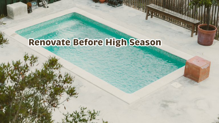 Renovate Before High Season: The ROI Case for a Pre-Season Pool Makeover