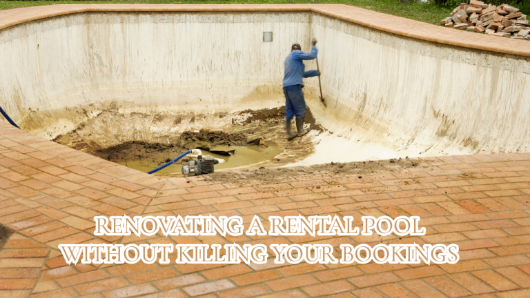 Renovating a Rental Pool Without Killing Your Bookings: The Host's Playbook